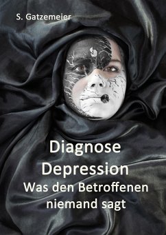 Diagnose Depression - Gatzemeier, Stefan