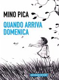 Quando arriva domenica (eBook, ePUB)