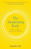 The Awakening Body (eBook, ePUB)