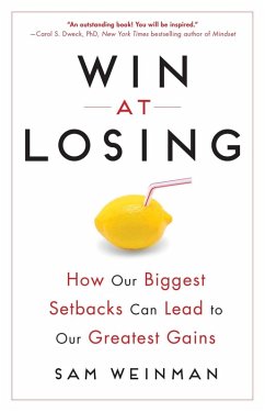 Win at Losing (eBook, ePUB) - Weinman, Sam