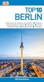 Top 10 Reiseführer Berlin, m. 1 Karte Top 10 Reiseführer Berlin, m. 1 Karte