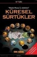 Küresel Sürtükler - Sarial, Erol