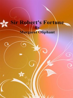 Cover Sir Robert's Fortune (eBook, ePUB)