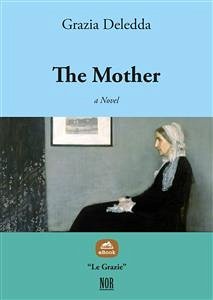 The Mother (eBook, ePUB) - Deledda, Grazia