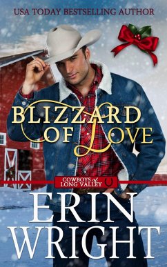 Cover Blizzard of Love: A Christmas Holiday Western Romance (Cowboys of Long Valley Romance, #2) (eBook, ePUB)