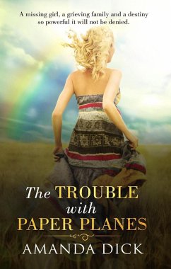 The Trouble with Paper Planes (eBook, ePUB) - Dick, Amanda