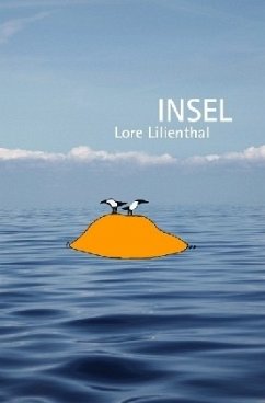Insel - Lilienthal, Lore