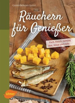 Räuchern für Genießer (eBook, PDF) - Bellersen Quirini, Cosima