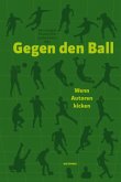 Gegen den Ball