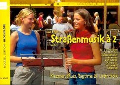 Cover Straßenmusik ŕ 2 Band 2 Klezmer, Blues, Ragtime und Latin-Folk für 2 Blockflöten (SS/TT/ST/SA)