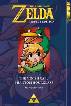 The Minish Cap / Phantom Hourglass / The Legend of Zelda - Perfect Edition Bd.4 - Himekawa, Akira