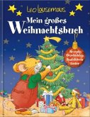 Leo Lausemaus - Mein großes Weihnachtsbuch