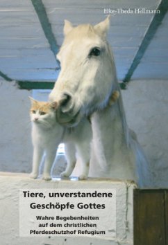 Cover Tiere, unverstandene Geschöpfe Gottes