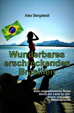 Cover Wunderbares erschreckendes Brasilien (eBook, ePUB)