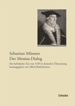 Sebastian Münster, Der Messias-Dialog - Münster, Sebastian