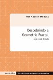 Descobrindo a geometria fractal - Para a sala de aula (eBook, ePUB)