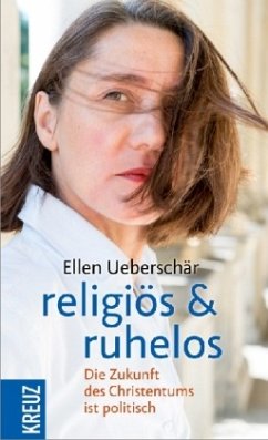 religiös & ruhelos - Ueberschär, Ellen