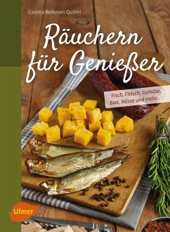 Räuchern für Genießer (eBook, ePUB) - Bellersen Quirini, Cosima