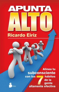 Apunta alto (eBook, ePUB) - Eiriz, Ricardo