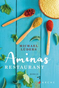 Aminas Restaurant (eBook, ePUB) - Lüders, Michael