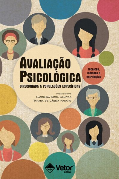 Avaliação Psicológica Direcionada a Populações Especificas (eBook, ePUB)
