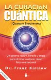 La curación cuántica (eBook, ePUB)