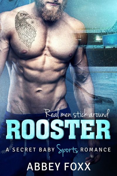 Rooster: A Secret Baby Sports Romance (eBook, ePUB)