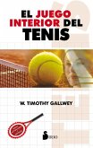 El juego interior del tenis (eBook, ePUB)