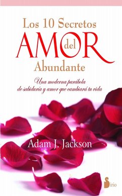 Diez secretos del amor abundante (eBook, ePUB) - Jackson, Adam J.