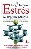 El juego interior del estrés (eBook, ePUB)