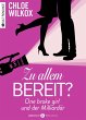 Zu allem bereit? One broke girl und der... - Bild 1