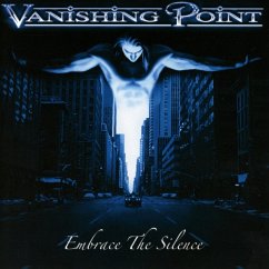 Embrace The Silence - Vanishing Point