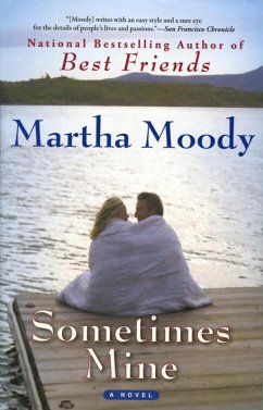 Sometimes Mine (eBook, ePUB) - Moody, Martha