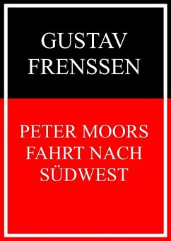 Peter Moors Fahrt nach Südwest (eBook, ePUB)