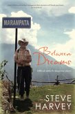 Between Dreams: Difficult Paths and Dangerous Places (eBook, ePUB)