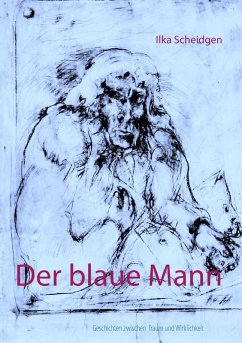 Der blaue Mann (eBook, ePUB) - Scheidgen, Ilka