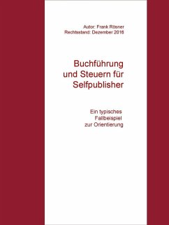 Buchführung und Steuern für Selfpublisher (eBook, ePUB)