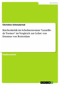 Kirchenkritik im Schelmenroman "Lazarillo de Tormes" im Vergleich zur Lehre von Erasmus von Rotterdam (eBook, ePUB)