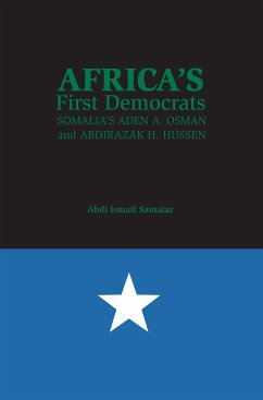 Africa's First Democrats (eBook, ePUB) - Samatar, Abdi Ismail