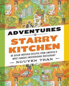 Adventures in Starry Kitchen (eBook, ePUB) - Tran, Nguyen