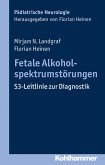 Fetale Alkoholspektrumstörungen (eBook, PDF)