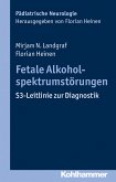 Fetale Alkoholspektrumstörungen (eBook, ePUB)