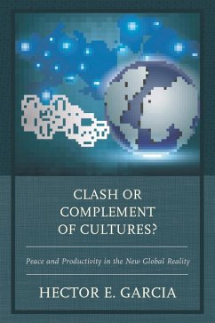 Clash or Complement of Cultures? (eBook, ePUB) - Garcia, Hector E.