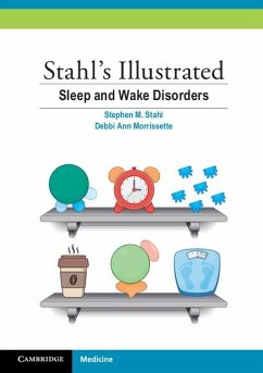 Stahl's Illustrated Sleep and Wake Disorders (eBook, ePUB) - Stahl, Stephen M.