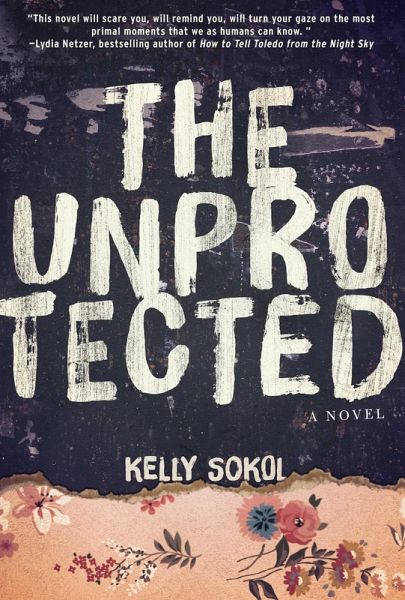 The Unprotected (eBook, ePUB)