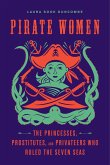 Pirate Women (eBook, ePUB) Pirate Women (eBook, ePUB)