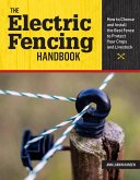 The Electric Fencing Handbook (eBook, ePUB)