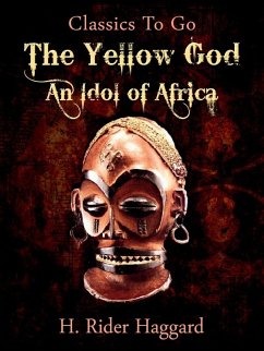 Cover A Yellow God: an Idol of Africa (eBook, ePUB)