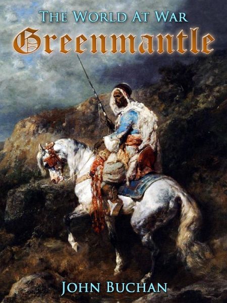 Greenmantle (eBook, ePUB) Greenmantle (eBook, ePUB)