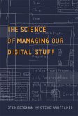 The Science of Managing Our Digital Stuff (eBook, ePUB)